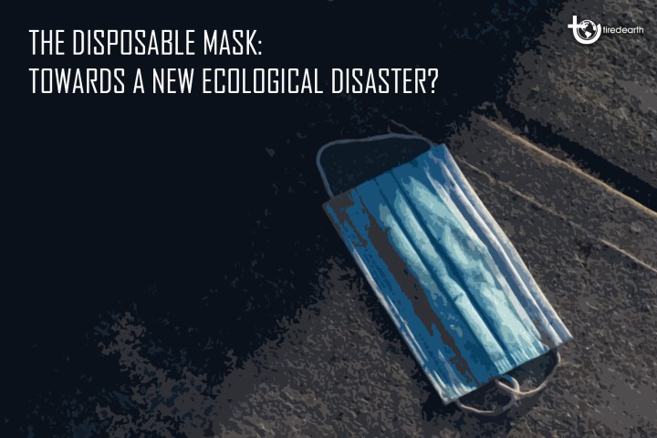 The disposable mask: towards a new ecological disaster?